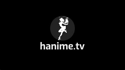 Hanime.tv